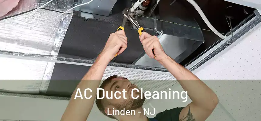 AC Duct Cleaning Linden - NJ